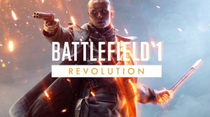 BATTLEFIELD 1 REVOLUTION